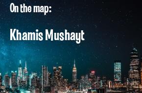 Khamis Mushayt, Saudi Arabia
