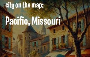 An image of Pacific, MO