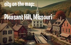 An image of Pleasant Hill, MO