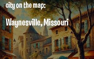 An image of Waynesville, MO