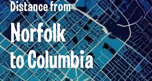 The distance from Norfolk, Virginia 
to Columbia, South Carolina