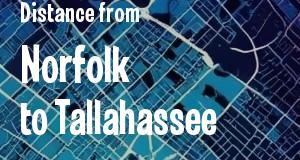 The distance from Norfolk, Virginia 
to Tallahassee, Florida
