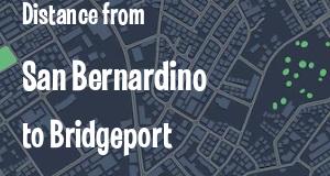 The distance from San Bernardino, California 
to Bridgeport, Connecticut