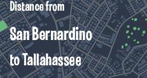 The distance from San Bernardino, California 
to Tallahassee, Florida