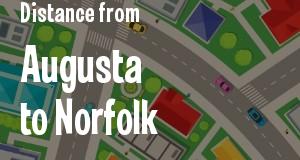 The distance from Augusta, Georgia 
to Norfolk, Virginia