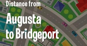 The distance from Augusta, Georgia 
to Bridgeport, Connecticut
