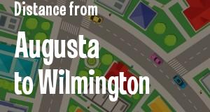 The distance from Augusta, Georgia 
to Wilmington, Delaware