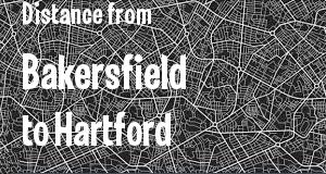The distance from Bakersfield, California 
to Hartford, Connecticut