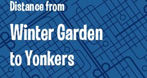 The distance from Winter Garden, Florida 
to Yonkers, New York