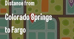 The distance from Colorado Springs, Colorado 
to Fargo, North Dakota