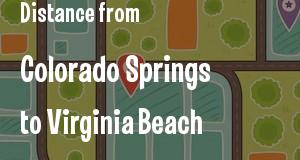The distance from Colorado Springs, Colorado 
to Virginia Beach, Virginia