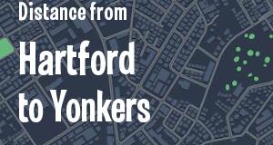 The distance from Hartford, Connecticut 
to Yonkers, New York
