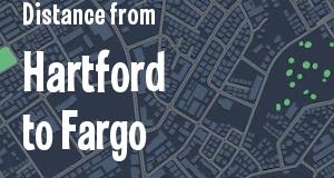 The distance from Hartford, Connecticut 
to Fargo, North Dakota