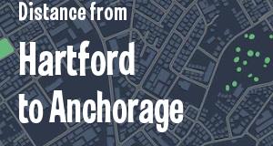 The distance from Hartford, Connecticut 
to Anchorage, Alaska