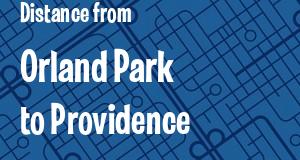 The distance from Orland Park, Illinois 
to Providence, Rhode Island