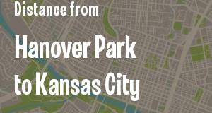 The distance from Hanover Park, Illinois 
to Kansas City, Kansas