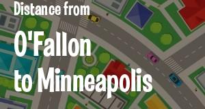 The distance from O'Fallon, Illinois 
to Minneapolis, Minnesota