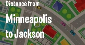 The distance from Minneapolis, Minnesota 
to Jackson, Mississippi