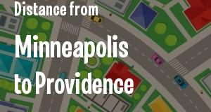 The distance from Minneapolis, Minnesota 
to Providence, Rhode Island
