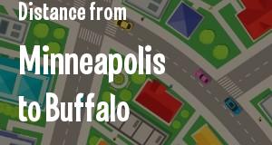 The distance from Minneapolis, Minnesota 
to Buffalo, New York