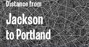 The distance from Jackson, Mississippi 
to Portland, Maine