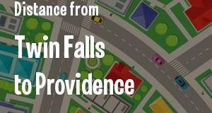 The distance from Twin Falls, Idaho 
to Providence, Rhode Island