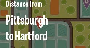The distance from Pittsburgh, Pennsylvania 
to Hartford, Connecticut