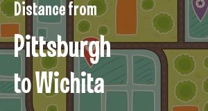 The distance from Pittsburgh, Pennsylvania 
to Wichita, Kansas