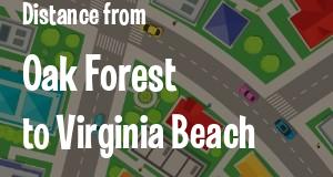 The distance from Oak Forest, Illinois 
to Virginia Beach, Virginia