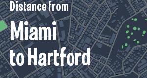 The distance from Miami, Florida 
to Hartford, Connecticut