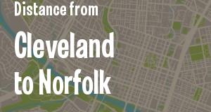 The distance from Cleveland, Ohio 
to Norfolk, Virginia