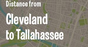 The distance from Cleveland, Ohio 
to Tallahassee, Florida