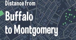 The distance from Buffalo, New York 
to Montgomery, Alabama