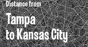 The distance from Tampa, Florida 
to Kansas City, Kansas
