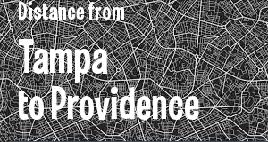 The distance from Tampa, Florida 
to Providence, Rhode Island
