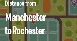 The distance from Manchester, New Hampshire 
to Rochester, New York