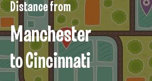 The distance from Manchester, New Hampshire 
to Cincinnati, Ohio