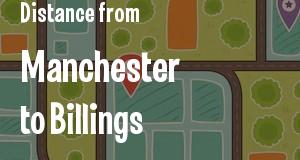 The distance from Manchester, New Hampshire 
to Billings, Montana