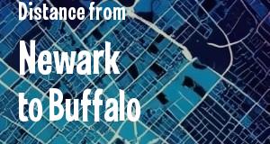 The distance from Newark, New Jersey 
to Buffalo, New York