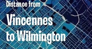 The distance from Vincennes, Indiana 
to Wilmington, Delaware