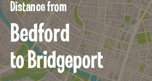 The distance from Bedford, Indiana 
to Bridgeport, Connecticut