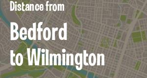 The distance from Bedford, Indiana 
to Wilmington, Delaware