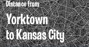 The distance from Yorktown, Indiana 
to Kansas City, Kansas