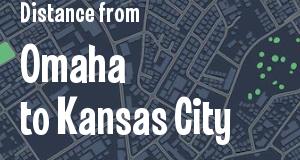 The distance from Omaha, Nebraska 
to Kansas City, Kansas