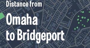 The distance from Omaha, Nebraska 
to Bridgeport, Connecticut