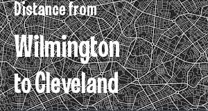The distance from Wilmington, Delaware 
to Cleveland, Ohio