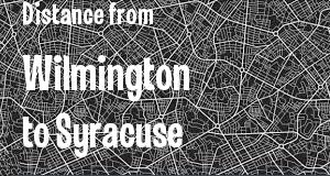 The distance from Wilmington, Delaware 
to Syracuse, New York