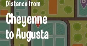 The distance from Cheyenne, Wyoming 
to Augusta, Georgia