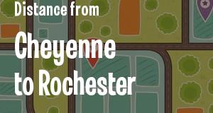 The distance from Cheyenne, Wyoming 
to Rochester, New York