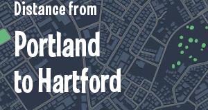 The distance from Portland, Maine 
to Hartford, Connecticut